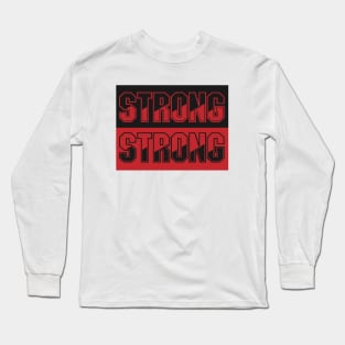 Strong The World Long Sleeve T-Shirt